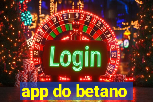 app do betano