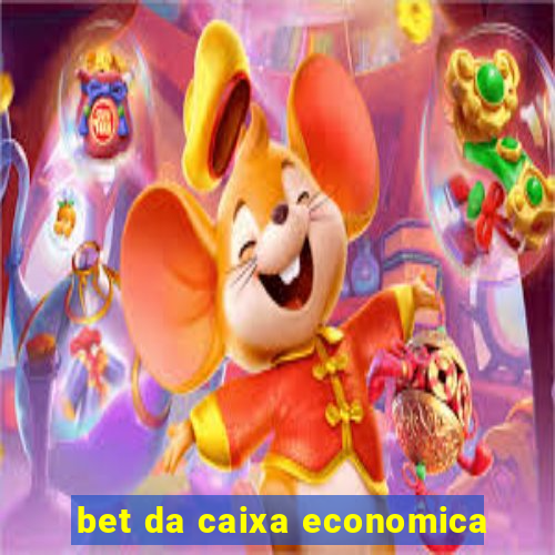 bet da caixa economica