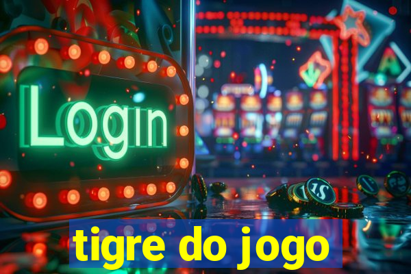 tigre do jogo