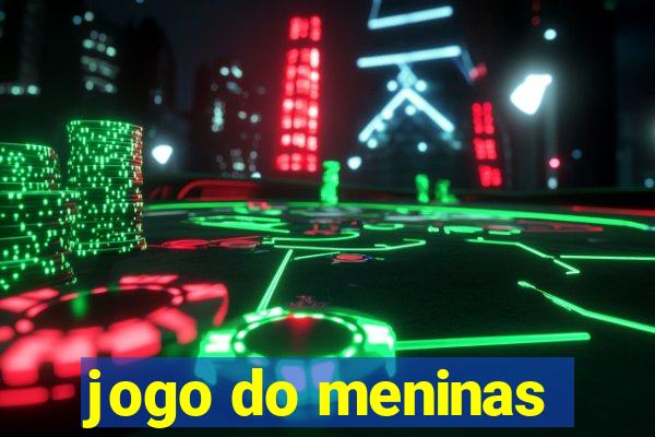 jogo do meninas