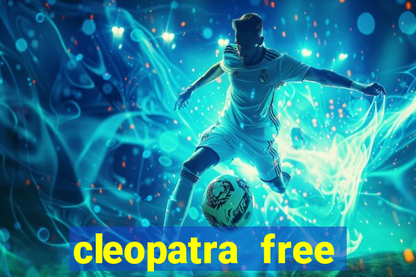 cleopatra free slots machines