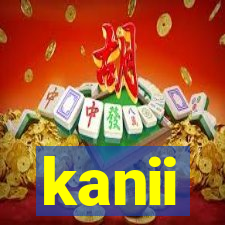 kanii