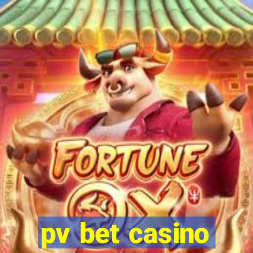 pv bet casino