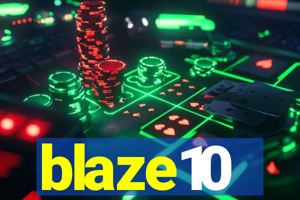 blaze10