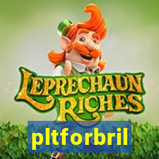 pltforbril