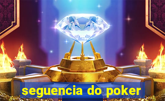 seguencia do poker