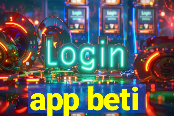 app beti