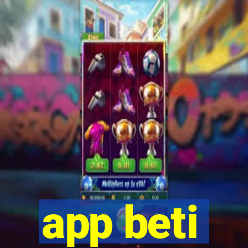 app beti