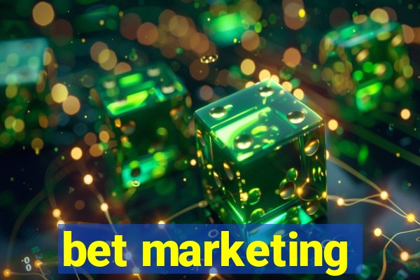 bet marketing