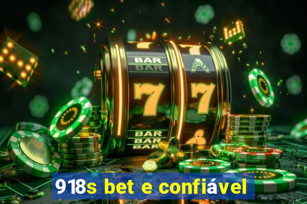 918s bet e confiável