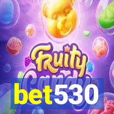 bet530