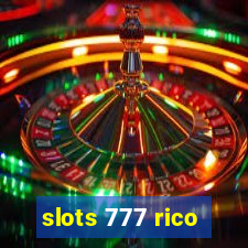 slots 777 rico