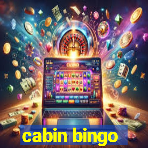 cabin bingo