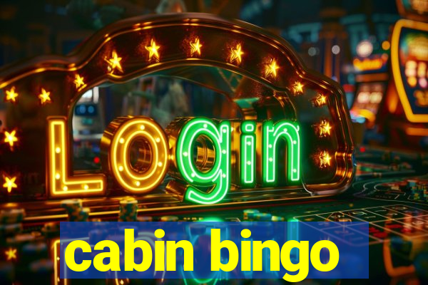 cabin bingo