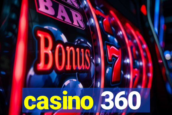 casino 360