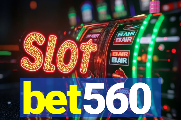 bet560