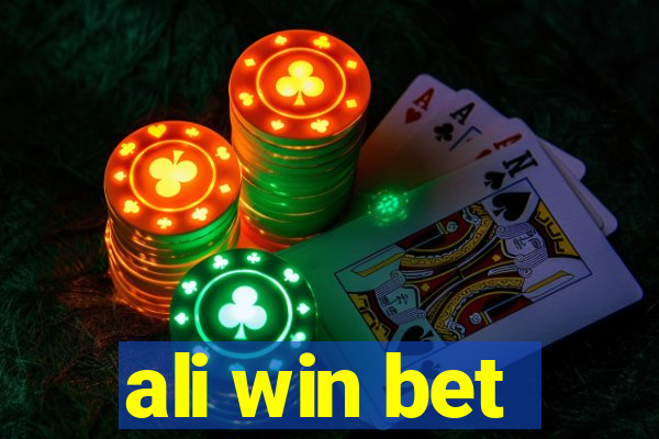 ali win bet