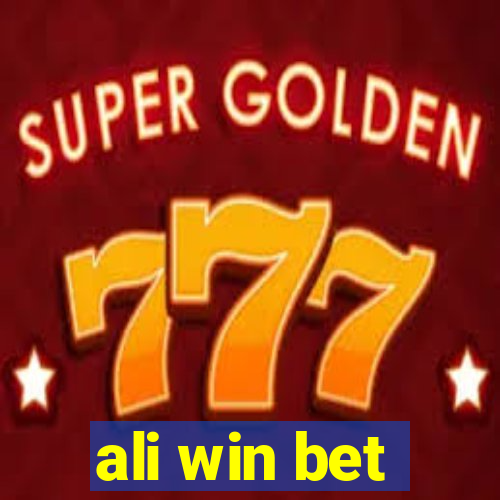 ali win bet