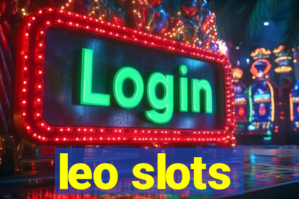 leo slots