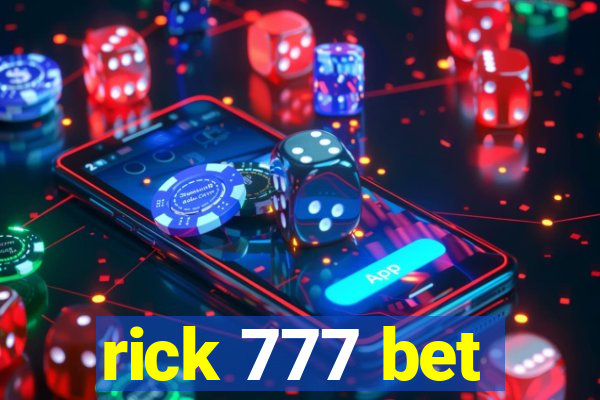 rick 777 bet