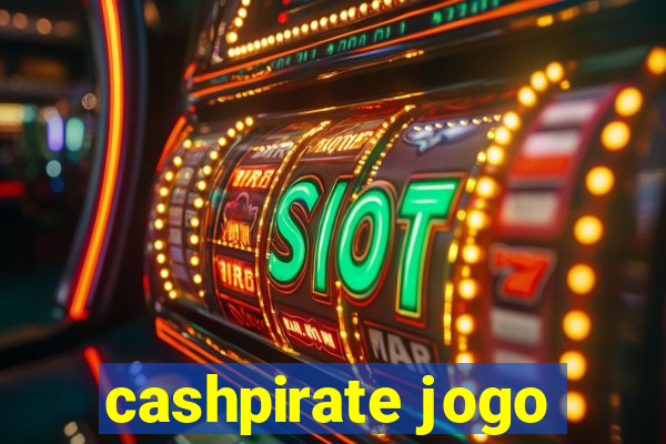 cashpirate jogo