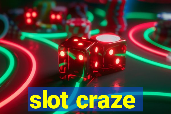 slot craze