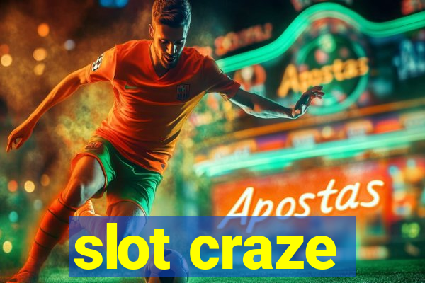 slot craze