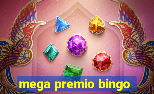 mega premio bingo