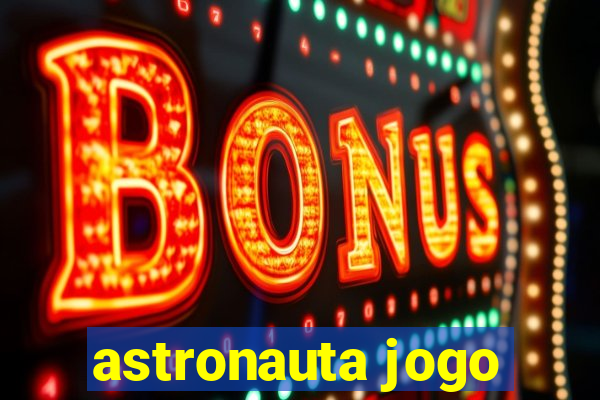 astronauta jogo