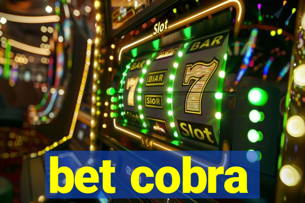 bet cobra