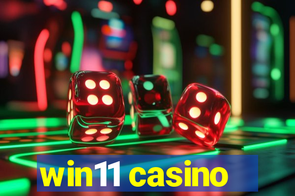 win11 casino