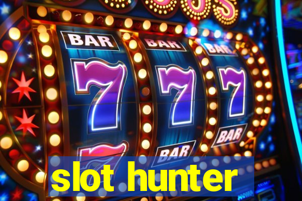 slot hunter