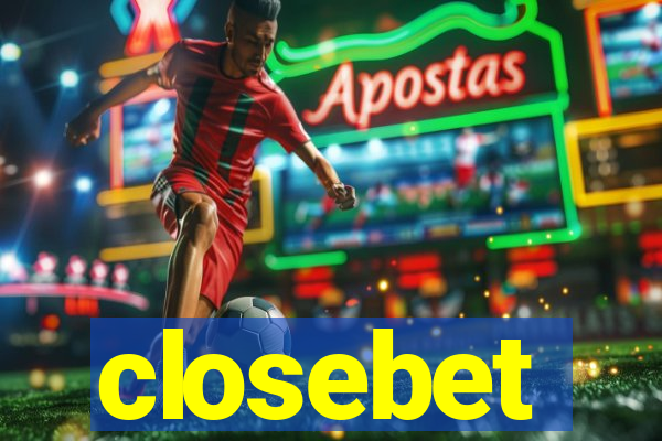 closebet