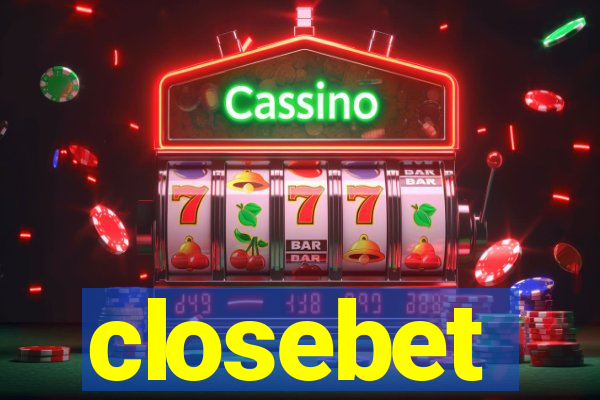 closebet