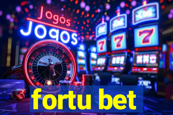 fortu bet