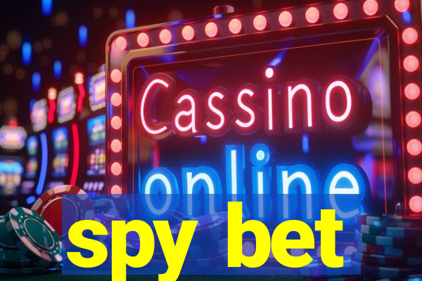 spy bet