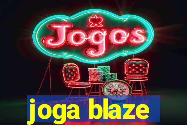 joga blaze