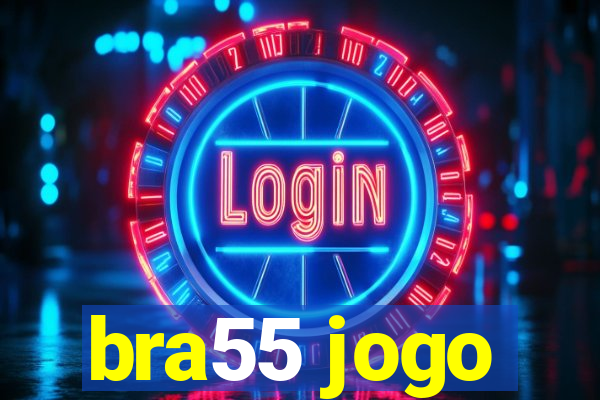 bra55 jogo