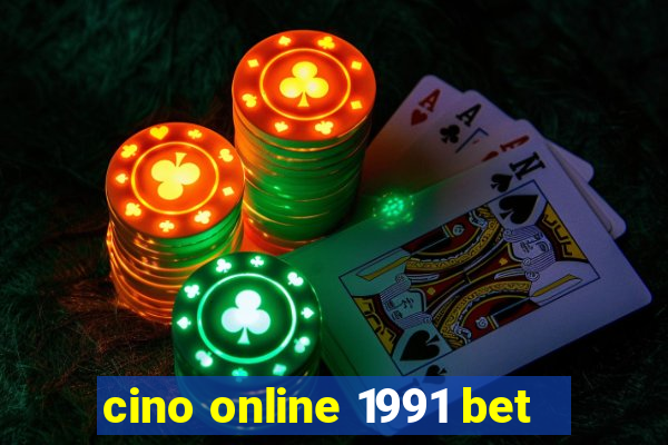 cino online 1991 bet