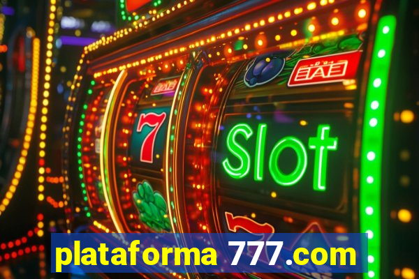 plataforma 777.com