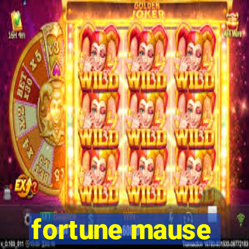 fortune mause