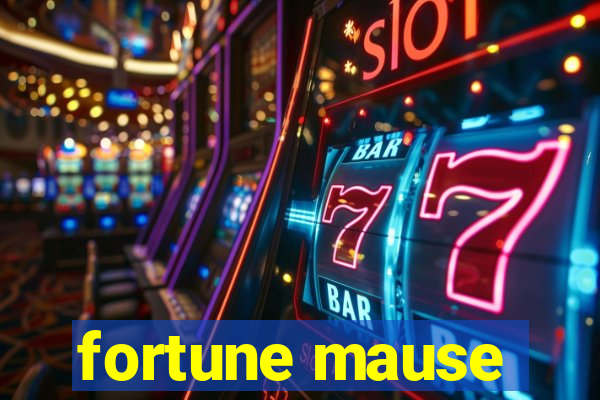 fortune mause