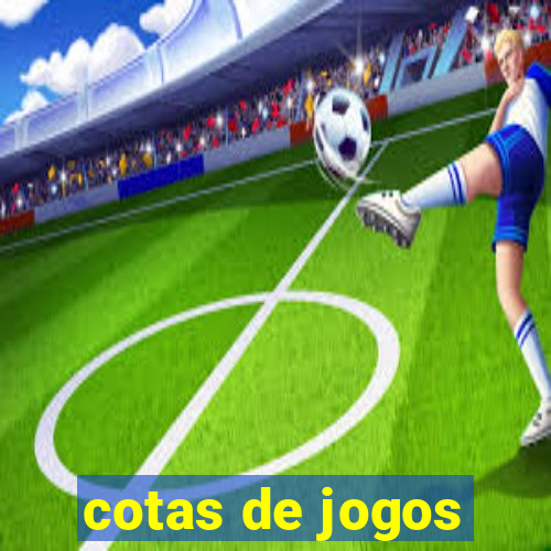 cotas de jogos