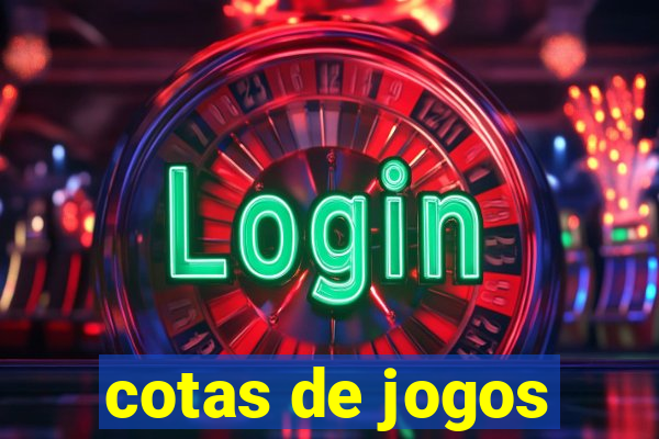 cotas de jogos