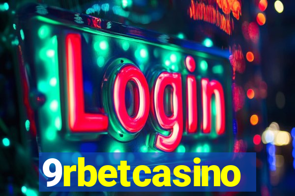 9rbetcasino