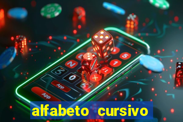 alfabeto cursivo para treinar caligrafia