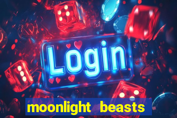 moonlight beasts new slot