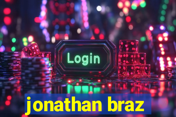 jonathan braz