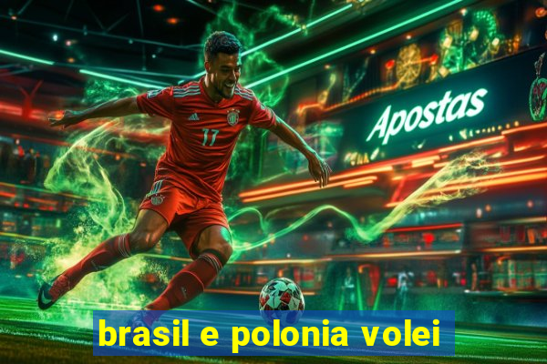 brasil e polonia volei