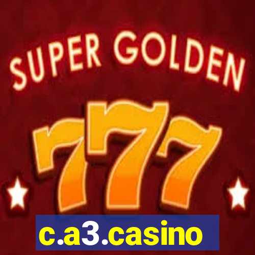 c.a3.casino